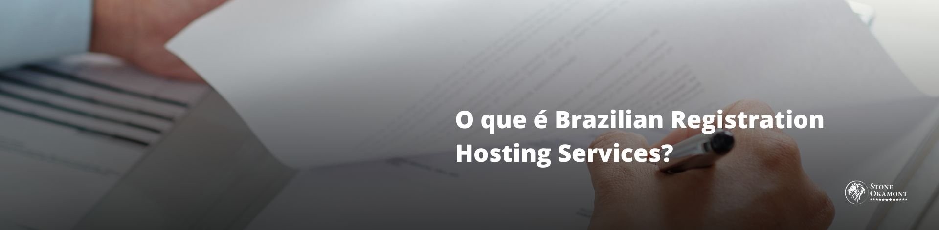 O Que é Brazilian Registration Hosting Services? - Stone Okamont